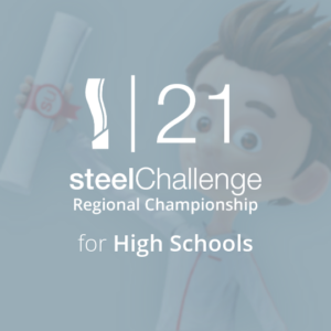 steelChallenge-21 for <b>High schools</b>